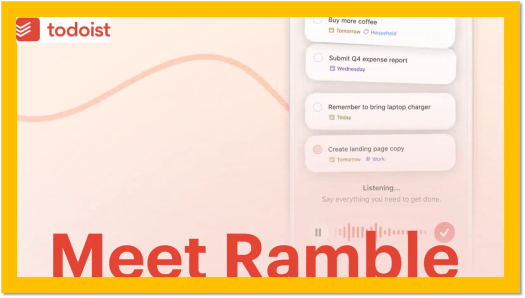 我用了一个月 的 Todoist Ramble 功能,最后却回到了滴答清单